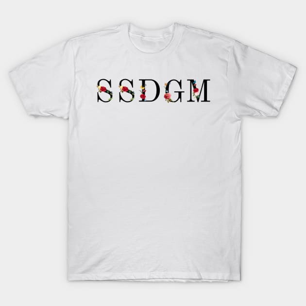 SSDGM My Favorite Murder T-Shirt by CreativeShirt